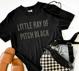 Little Ray of Pitch Black Tee (S, M, XL)