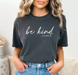 Be Kind Tee (S)