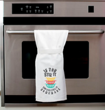 If You Stir It Towel