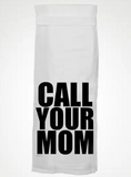 Call Your Mom Towel