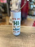 Hi, I'm The Problem 20oz Stainless Travel Cup