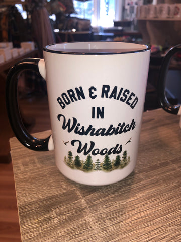 Wishabitch Woods Mug