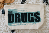 Not Drugs Bag