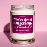 You're Doing Amazing, Sweetie Candle